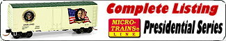 Micro-Trains Presidential Series